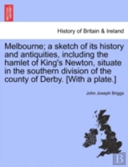 Bertrand.pt - Melbourne; A Sketch Of Its History And A