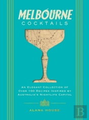 Melbourne Cocktails