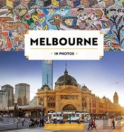 Melbourne In Photos