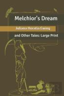 Melchior'S Dream