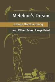 Melchior'S Dream