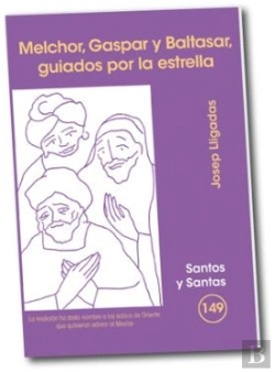 Bertrand.pt - Melchor, Gaspar Y Baltasar, Guiados Por La Estrella