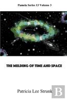 Melding Of Time And Space