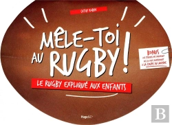 Bertrand.pt - Mele-Toi Au Rugby - L'Ovalie Expliquee Aux Enfants