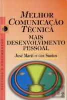 Melhor Comunicação Técnica mais Desenvolvimento pessoal