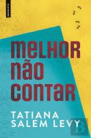 Melhor Não Contar