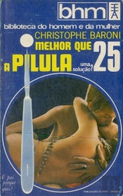Melhor que a Pílula