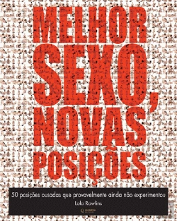 Bertrand.pt - Melhor Sexo, Novas Posições