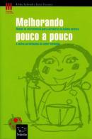 Melhorando Pouco a Pouco                                                                 