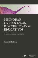 Melhorar os Processos e os Resultados Educativos