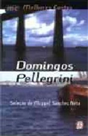Melhores Contos de Domingos Pellegrini