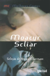 Melhores Contos de Moacyr Scliar