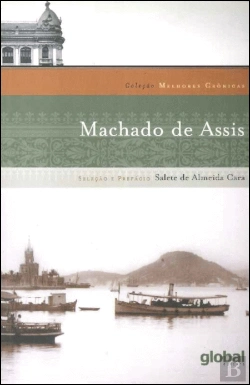 Bertrand.pt - Melhores Crônicas de Machado de Assis