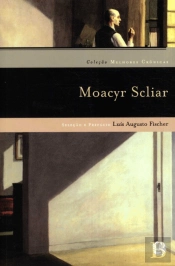 Melhores Crônicas de Moacyr Scliar