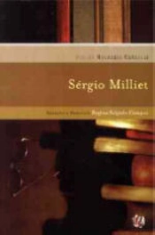 Melhores Crônicas de Sérgio Milliet
