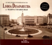 Melhores Fotografias da Lisboa Desaparecida