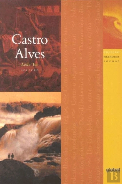 Bertrand.pt - Melhores Poemas de Castro Alves