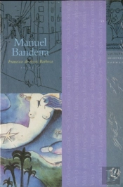 Melhores Poemas de Manuel Bandeira