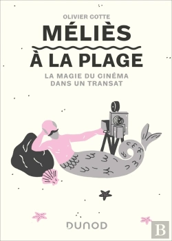 Bertrand.pt - Méliès À La Plage : La Magie Du Cinéma Dans Un Transat