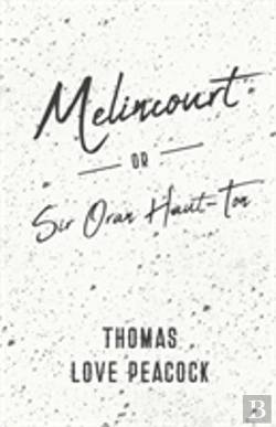 Bertrand.pt - Melincourt - Or, Sir Oran Haut-Ton