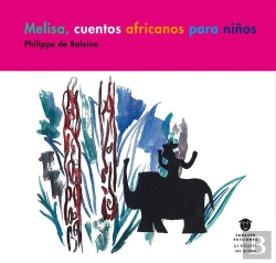 Bertrand.pt - Melissa, Cuentos Africanos Para Niños