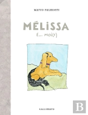 Melissa ; É... Moi(T)