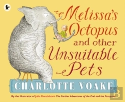Bertrand.pt - Melissa'S Octopus And Other Unsuitable Pets