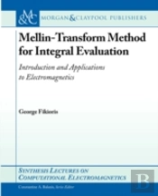 Mellin Transform Method For Integral Evaluation