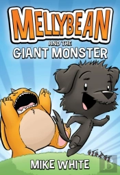 Mellybean And The Giant Monster