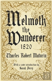 Melmoth The Wanderer 1820