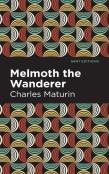 Melmoth The Wanderer