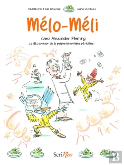 Bertrand.pt - Mélo-Méli Chez Alexander Fleming : Le Découvreur De La Pénicilline !