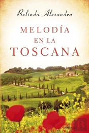 Melodía En La Toscana