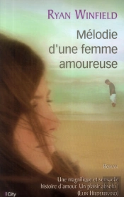 Mélodie D'Une Femme Amoureuse