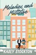 Melodies And Mistletoe