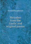 Melodies From The Gaelic And Original Poems