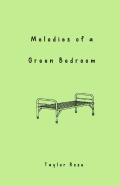 Melodies Of A Green Bedroom