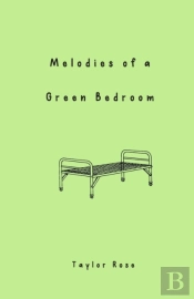 Melodies Of A Green Bedroom