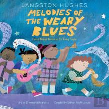 Melodies Of The Weary Blues