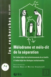 Mélodrame Et Mélo-Dit De La Séparation