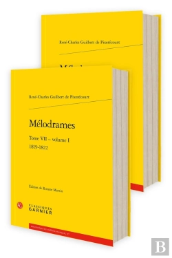 Bertrand.pt - Mélodrames Tome 7 Volume 1 : 1819-1822