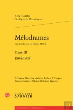 Bertrand.pt - Melodrames. Tome Iii - 1804-1808