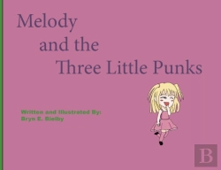 Bertrand.pt - Melody And The Three Little Punks