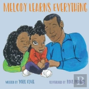 Melody Learns Everything