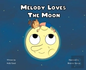 Melody Loves The Moon