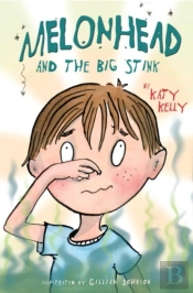 Melonhead And The Big Stink