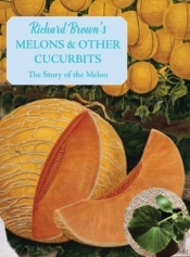 Melons And Other Cucurbits