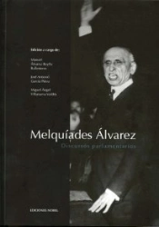 Melquiades Álvarez. Discursos Parlamentarios