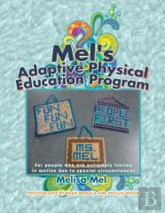 Mel'S Adaptive Physical Education Program