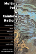 Melting Pots And Rainbow Nations